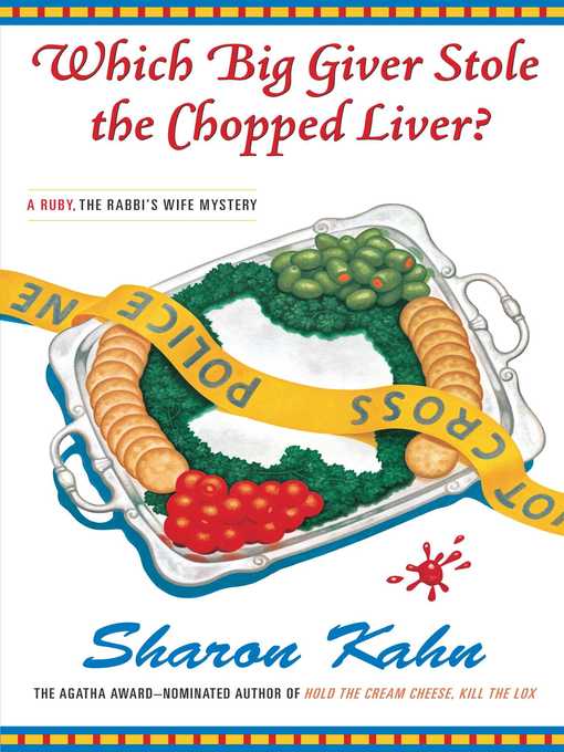Cover image for Which Big Giver Stole the Chopped Liver?